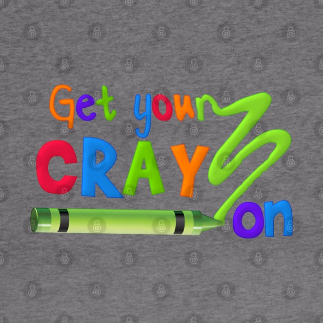 Get Your CRAY-on! by Sunny Saturated